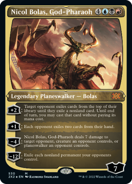 [530]【EN】【エッチングFOIL】王神、ニコル・ボーラス/Nicol Bolas, God-Pharaoh【2X2】[M][多色]