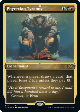 [531]【EN】【エッチングFOIL】ファイレクシアの暴政/Phyrexian Tyranny【2X2】[R][多色]
