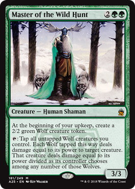 [181]【EN】【FOIL】野生の狩りの達人/Master of the Wild Hunt【A25】[M][緑]