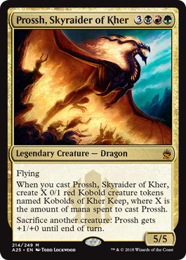 [214]【EN】【FOIL】カーの空奪い、プローシュ/Prossh, Skyraider of Kher【A25】[M][多色]