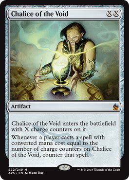 [222]【EN】【FOIL】虚空の杯/Chalice of the Void【A25】[M][茶]