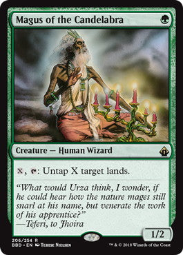[206]【EN】【FOIL】燭台の大魔術師/Magus of the Candelabra【BBD】[R][緑]