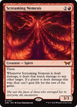 [157]【EN】【FOIL】叫ぶ宿敵/Screaming Nemesis【DSK】[M][赤]