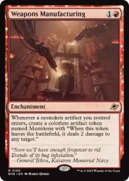 [168]【EN】【FOIL】武器製造/Weapons Manufacturing【EOE】[R][赤]