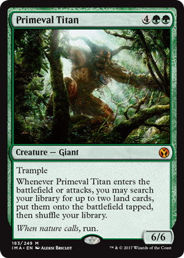 [183]【EN】【FOIL】原始のタイタン/Primeval Titan【IMA】[M][緑]