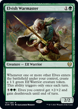 [167]【EN】エルフの戦練者/Elvish Warmaster【KHM】[R][緑]