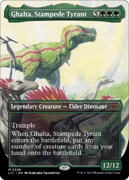 [326]【EN】■ボーダーレス■暴走暴君、ガルタ/Ghalta, Stampede Tyrant【LCI】[M][緑]