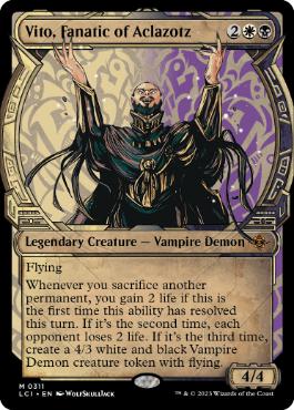 [311]【EN】【FOIL】■ショーケース■アクロゾズの狂信者、ヴィト/Vito, Fanatic of Aclazotz【LCI】[M][多色]