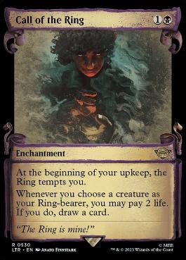 [530]【EN】【銀幕FOIL】■ショーケース■指輪の誘い/Call of the Ring【LTR】[R][黒]