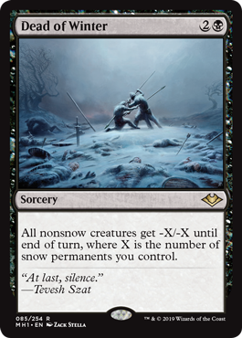[085]【EN】【FOIL】真冬/Dead of Winter【MH1】[R][黒]