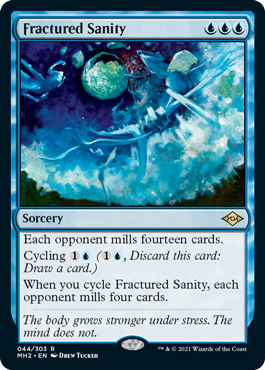 [044]【EN】【FOIL】正気破砕/Fractured Sanity【MH2】[R][青]