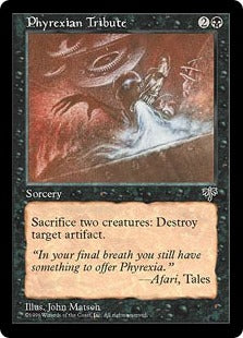 [134]【JP】ファイレクシアへの貢ぎ物/Phyrexian Tribute【MIR】[R][黒]