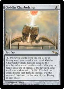 [176]【EN】ゴブリンの放火砲/Goblin Charbelcher【MRD】[R][茶]