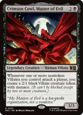 [653]【EN】【FOIL】邪悪の首魁、クリムゾン・カウル/Crimson Cowl, Master of Evil【MSC】[R][黒]