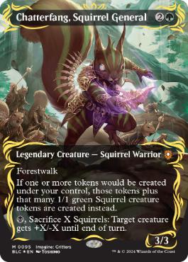 [095]【EN】【レイズドFOIL】■ボーダーレス■リスの将軍、サワギバ/Chatterfang, Squirrel General【BLC】[M][緑]