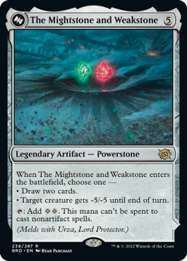 [238]【EN】マイトストーンとウィークストーン/The Mightstone and Weakstone【BRO】[R][茶]