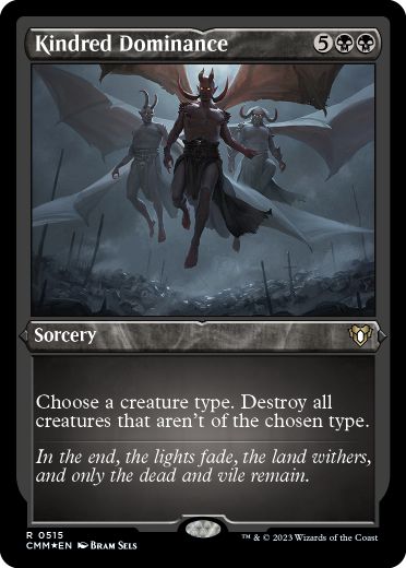 [515]【EN】【エッチングFOIL】同族の支配/Kindred Dominance【CMM】[R][黒]