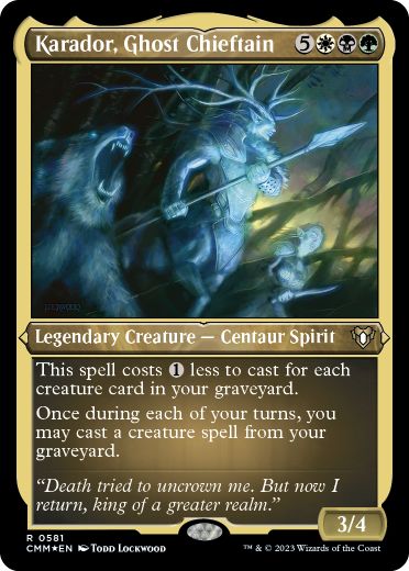 [581]【EN】【エッチングFOIL】幽霊の酋長、カラドール/Karador, Ghost Chieftain【CMM】[R][多色]