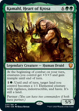 [237]【EN】【FOIL】クローサの心胆、カマール/Kamahl, Heart of Krosa【CMR】[M][緑]