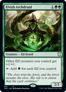 [057]【EN】エルフの大ドルイド/Elvish Archdruid【KHC】[R][緑]