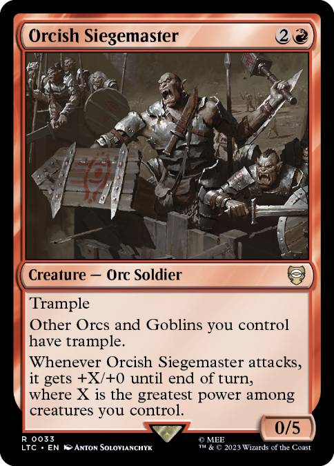 [033]【EN】オークの攻城戦指揮官/Orcish Siegemaster【LTC】[R][赤]