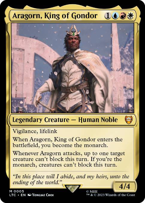 [005]【EN】ゴンドールの王、アラゴルン/Aragorn, King of Gondor【LTC】[M][多色]