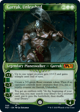 [305]【EN】■ショーケース■解き放たれた者、ガラク/Garruk, Unleashed【M21】[M][緑]