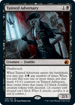 [124]【EN】【FOIL】穢れた敵対者/Tainted Adversary【MID】[M][黒]