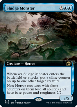 [340]【EN】【FOIL】■拡張アート■ヘドロの怪物/Sludge Monster【MID】[R][青]