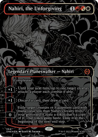 [364]【EN】【オイルスリックFOIL】慈悲無き者、ナヒリ/Nahiri, the Unforgiving【ONE】[M][多色]