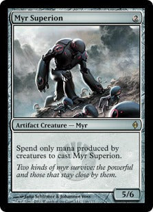 [146]【EN】マイアの超越種/Myr Superion【NPH】[R][茶]