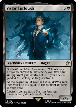 [679]【EN】【サージFOIL】ヴィスラー・ターロー/Vislor Turlough【WHO】[R][黒]
