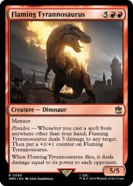 [085]【EN】【FOIL】燃え盛るティラノサウルス/Flaming Tyrannosaurus【WHO】[R][赤]