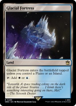 [285]【EN】【FOIL】氷河の城砦/Glacial Fortress【WHO】[R][土地]