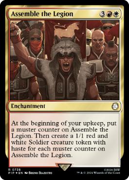[738]【EN】【サージFOIL】軍勢の集結/Assemble the Legion【PIP】[R][多色]