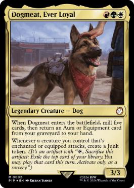 [002]【EN】【FOIL】忠実な友、ドッグミート/Dogmeat, Ever Loyal【PIP】[M][多色]