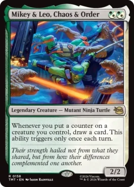 [158]【EN】【FOIL】混沌と秩序、マイキーとレオ/Mikey & Leo, Chaos & Order【TMT】[R][多色]