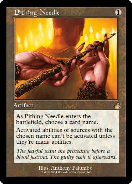 [463]【EN】【FOIL】■旧枠■真髄の針/Pithing Needle【RVR】[R][茶]