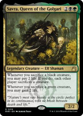 [218]【EN】ゴルガリの女王、サヴラ/Savra, Queen of the Golgari【RVR】[R][多色]