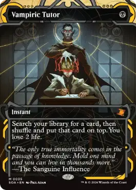 [035]【EN】【FOIL】吸血の教示者/Vampiric Tutor【SOA】[黒][M]