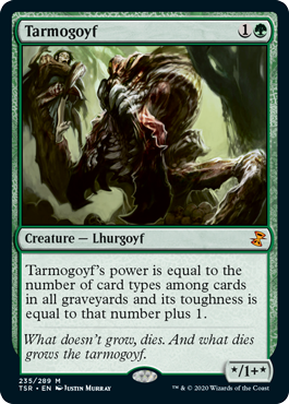 [235]【EN】タルモゴイフ/Tarmogoyf【TSR】[M][緑]